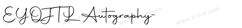 EYQJTL Autography字体转换